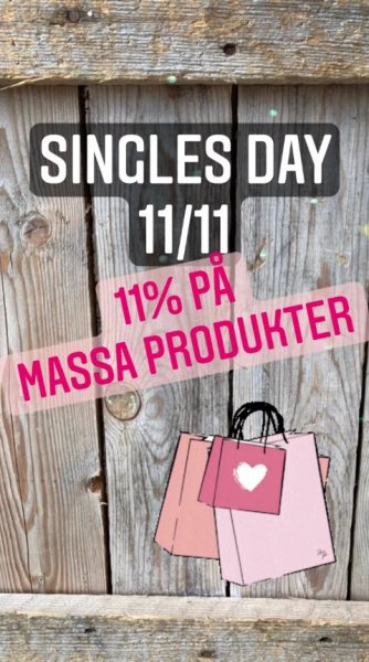 Singles Day 11/11! 11% på Vardagslyxprodukter
